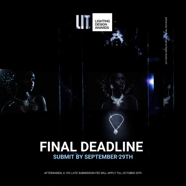 ?? FINAL DEADLINE - AFTERWARDS THE LATE SUBMISSION FEE WILL KICK IN UNTIL OCTOBER 20TH???
?
From Architectural Lighting Design to Entertainment Lighting Design to Lighting Product Design, this is your chance to showcase your work to the masses and gain international acclaim. ???
?
?? Architectural Lighting Design of the Year?
?? Entertainment Lighting Design of the Year?
?? Lighting Product Design of the Year ?
?
?
Visit https://litawards.com/ to submit your entries today! ?
?
#litdesignawards #litdesign #designaward #lightingdesign #awards #lighting